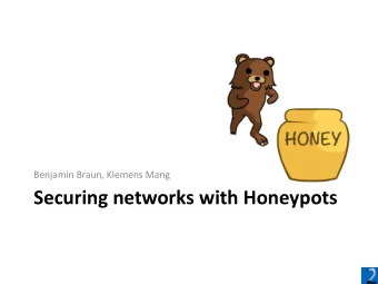 Securing networks with Honeypots  Motivation  Scenario :  Web server  Internet  SSH  How to