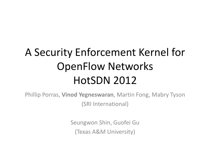 a security enforcement kernel for