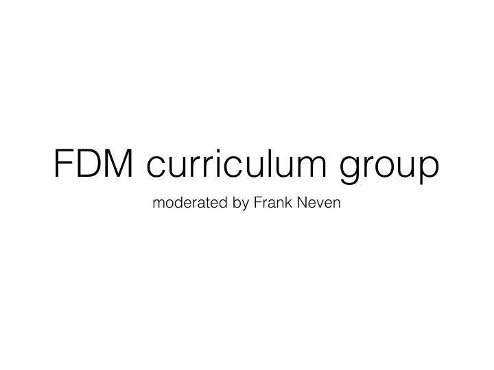 fdm curriculum group
