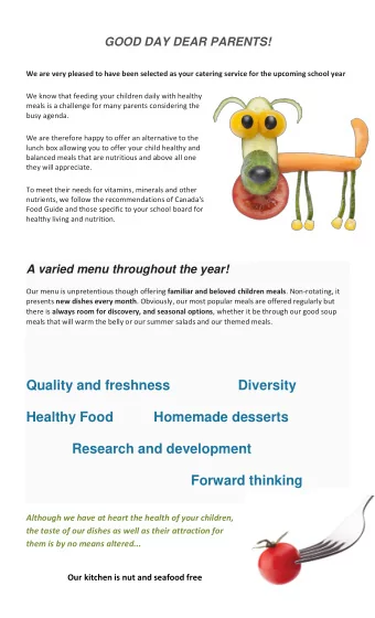 Quality and freshness                Diversity  Healthy Food  Homemade desserts  Research and