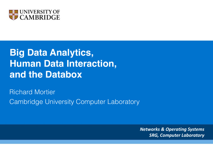 big data analytics human data interaction and the databox