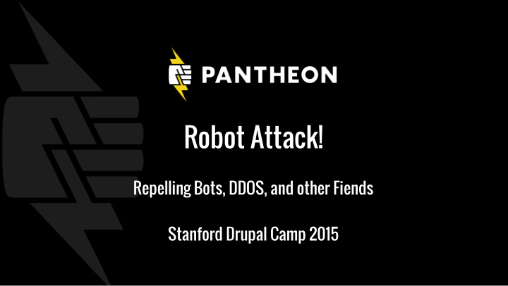 robot attack