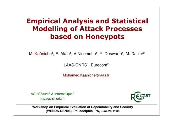 empirical analysis and statistical modelling of attack