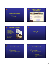 great fires in raleigh mike legeros presenter information