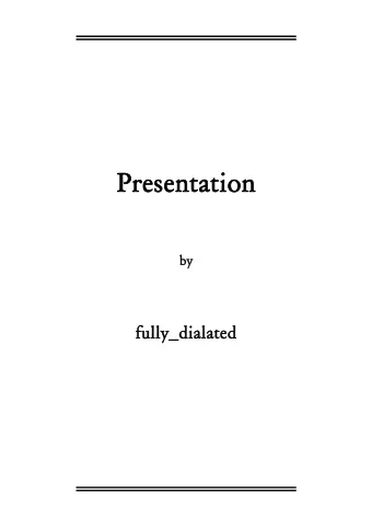 Prese  sentation  on  by  fully_d  _dialated  B  rian  stifled a grin  as Mandy's  swollen belly