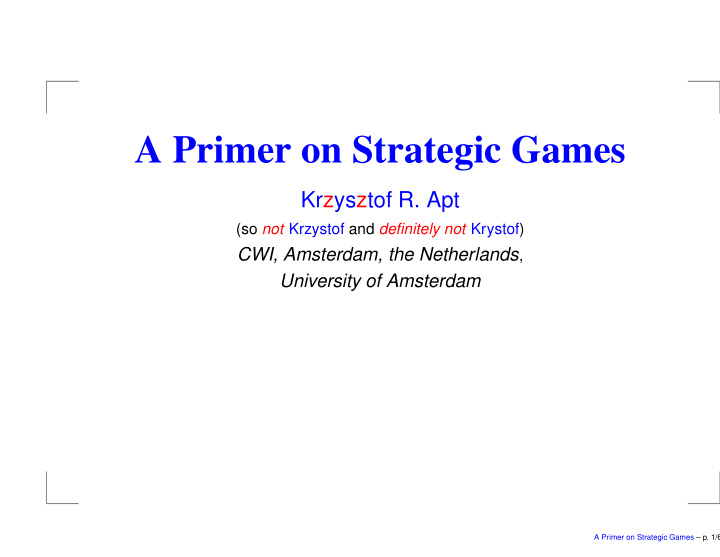 a primer on strategic games