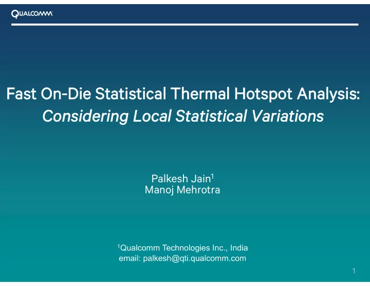 fast st on die st on die statistical thermal hotspot