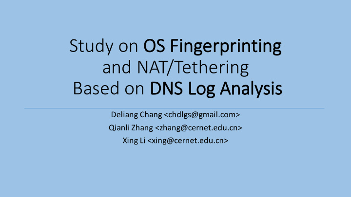 study on os os finge gerprinting g and nat tethering