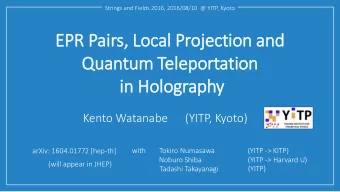 EPR Pairs, Lo  Local Projection and  Quantum Tele  leportation  in Holography  in  Kento Watanabe