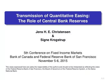 Transmission of Quantitative Easing:  The Role of Central Bank Reserves  Jens H. E. Christensen