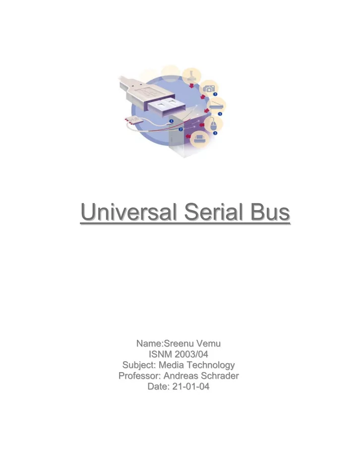 u un ni iv ve er rs sa al l s se er ri ia al l b bu us s