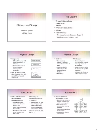 This Lecture  Physical Database Design  RAID Arrays  Efficiency and Storage  Parity
