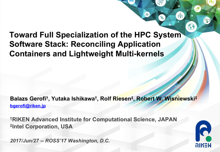 toward full specialization of the hpc system software