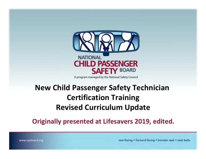 new child passenger safety technician certification