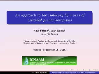 An approach to the isotheory by means of  extended pseudoisotopisms on 1 , Juan N nez 2  Ra  ul