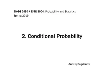 2. Conditional Probability  Andrej Bogdanov  Coins game  Toss 3 coins. You win if at least two come