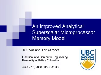 AnImprovedAnalytical  SuperscalarMicroprocessor  MemoryModel  MemoryModel