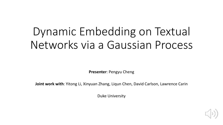 dynamic embedding on textual networks via a gaussian