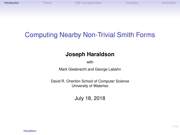 computing nearby non trivial smith forms