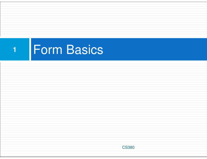 form basics