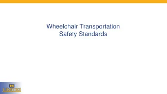 Wheelchair Transportation  Safety Standards  Wheelchair Transportation  Safety Standards  RESNA and