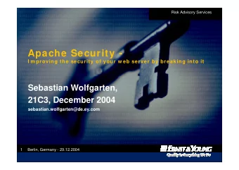 Apache Security -  I m proving the security of your w eb server by breaking into it  Sebastian