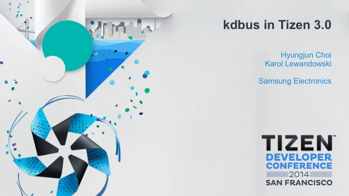 kdbus in tizen 3 0