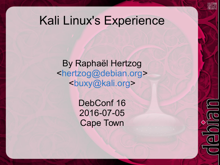 kali linux s experience