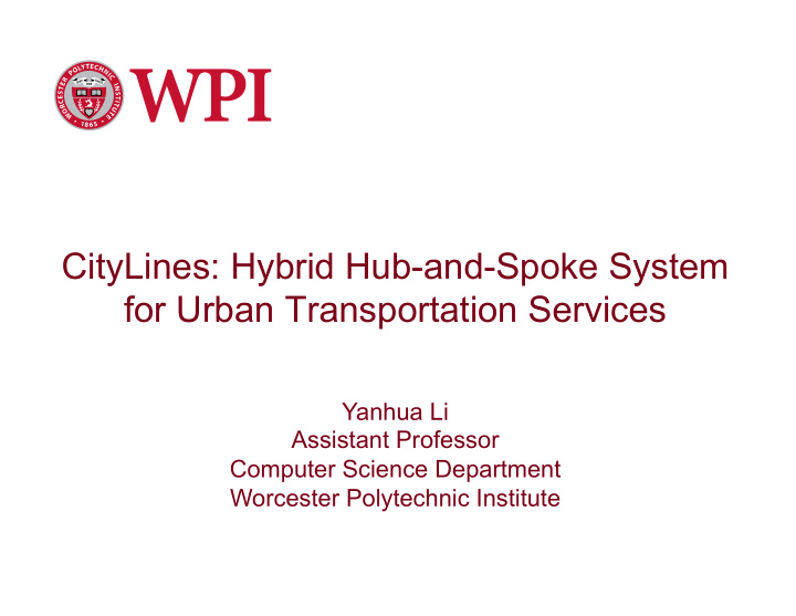citylines hybrid hub and spoke system for urban