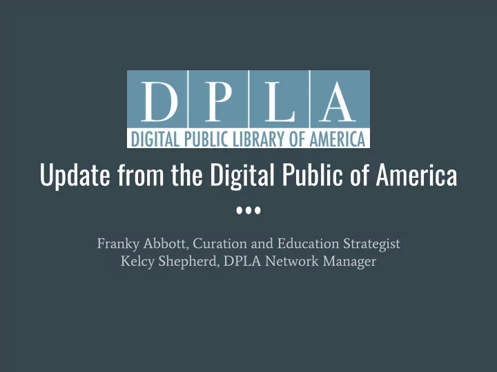 update from the digital public of america
