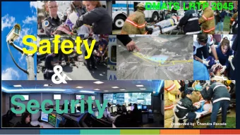 Safety  &amp;  Security  Presented by: Chandra Ravada  FAST ACT Safety  &amp; Security  Increase