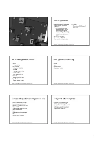 1  Todays web is far from perfect  Typed links and nodes  The web is in many ways a very