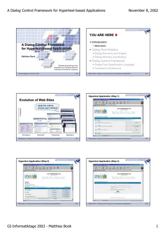A Dialog Control Framework for Hypertext-based Applications  November 8, 2002 YOU ARE HERE   YOU