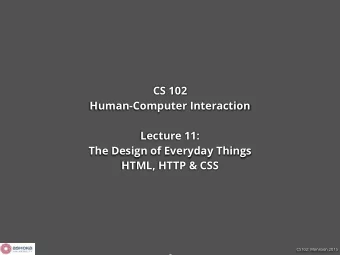 1  Course updates  Project user understanding phase: writeup due Monday  Oct 12  Home page for each
