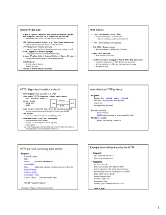 1  Embellishments  Forms and CGI programs   original design of HTTP just returns text to be
