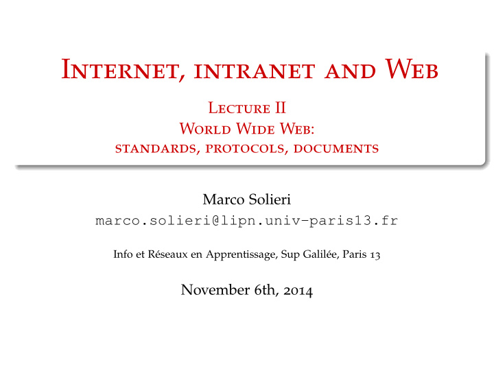 i nternet intranet and w eb