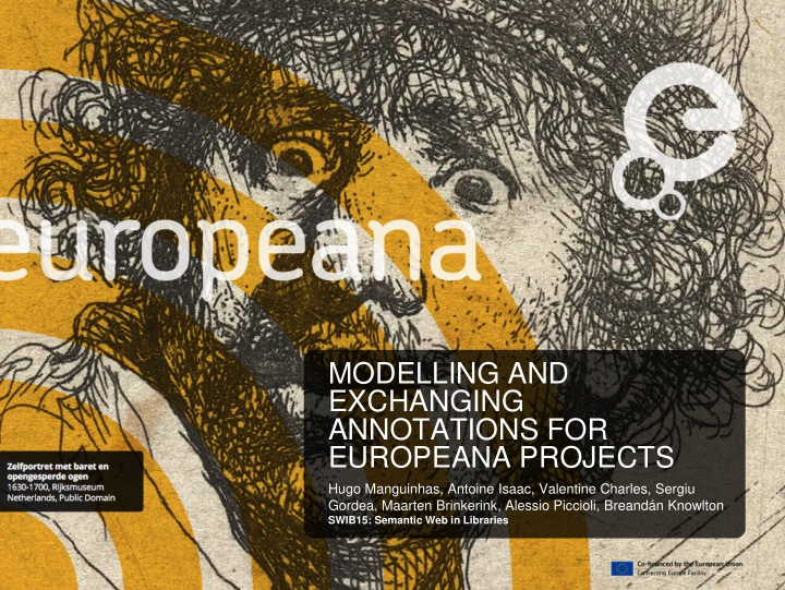 modelling and exchanging annotations for europeana