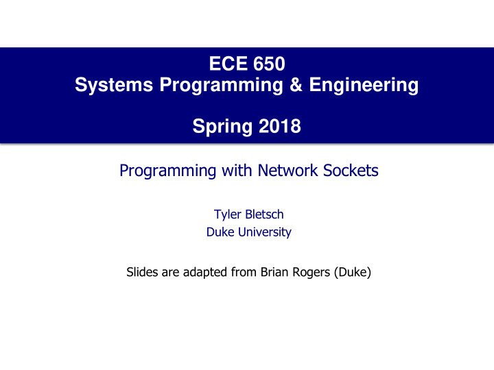 ece 650 systems programming engineering spring 2018