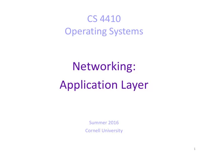 networking application layer summer 2016 cornell