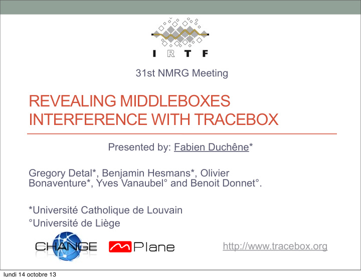 revealing middleboxes interference with tracebox
