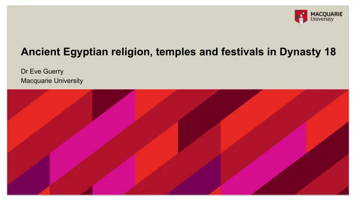 ancient egyptian religion temples and festivals in