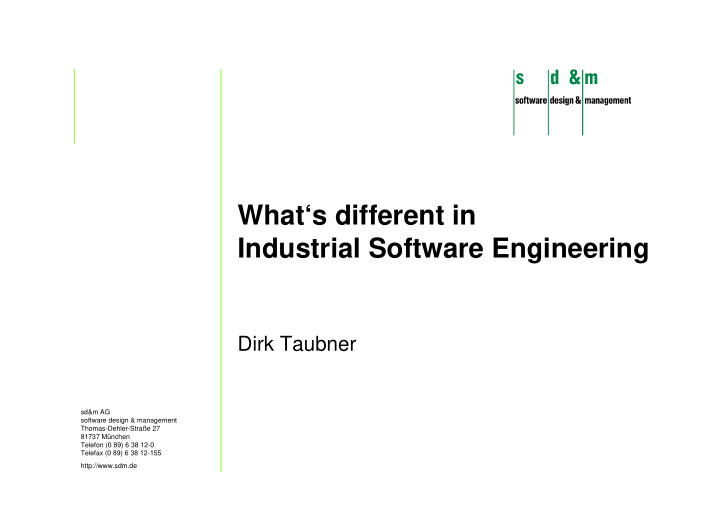 what s different in industrial software engineering