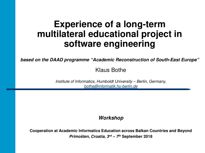 experience of a long term multilateral educational