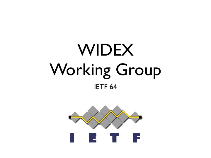 widex working group