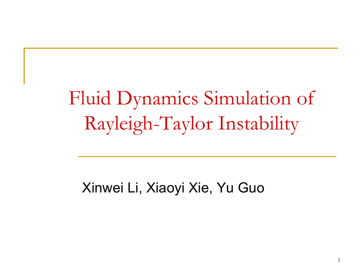 fluid dynamics simulation of rayleigh taylor instability