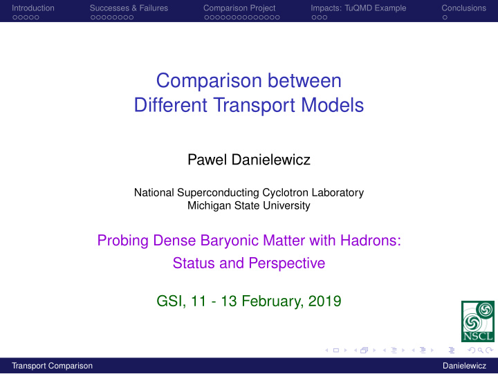 comparison between different transport models