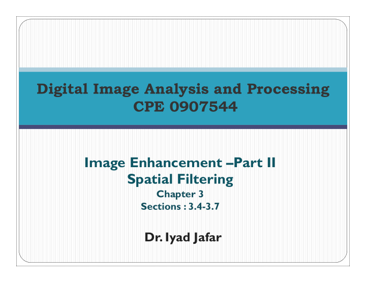 digital image analysis and processing cpe 0907544