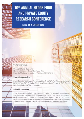 10 th ANNUAL HEDGE FUNd  and private equity  RESEARCH CONFERENCE  Paris, 18-19 January 2018