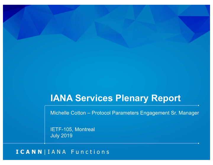 iana services plenary report
