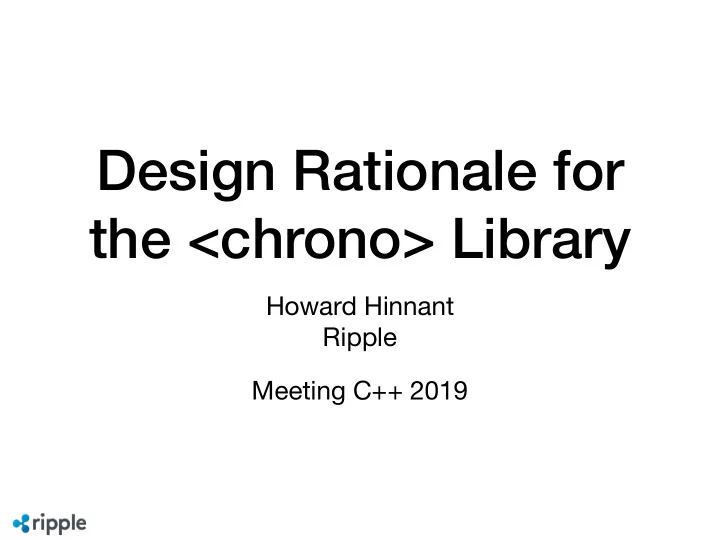 design rationale for the chrono library